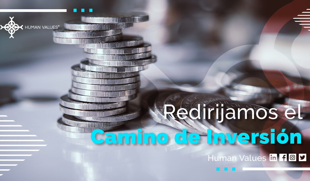 Redirijamos el camino de inversión