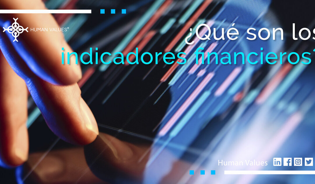 ¿Qué son los indicadores financieros?