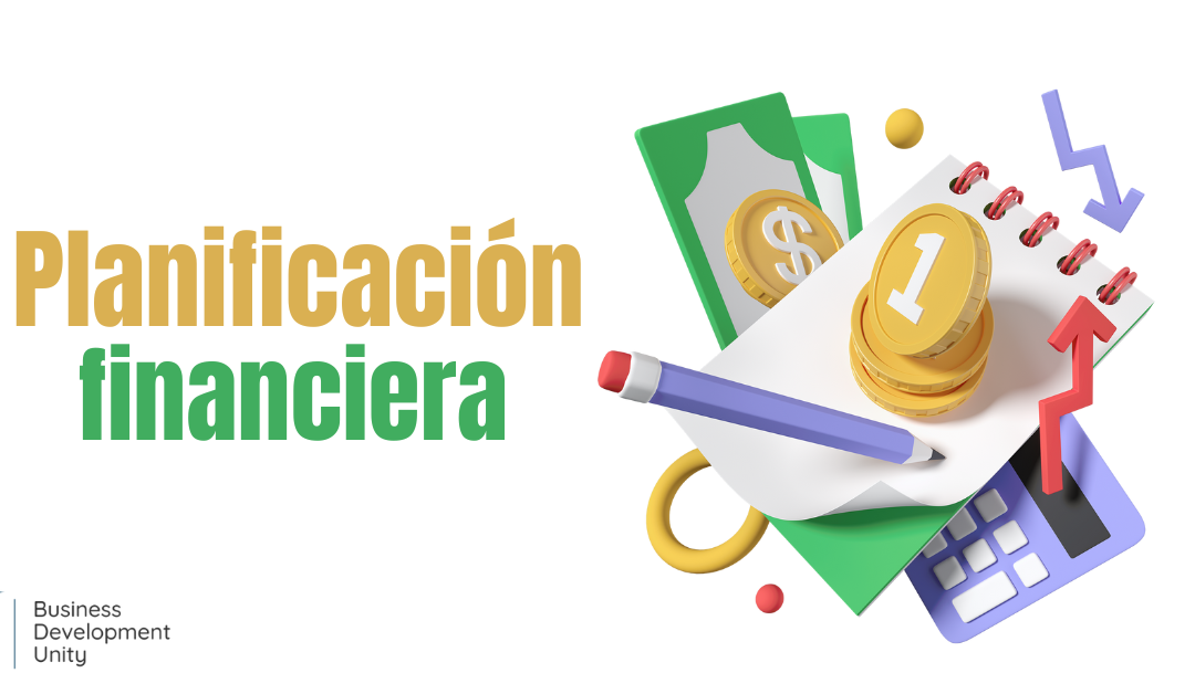 Planificación financiera: La clave para un futuro seguro